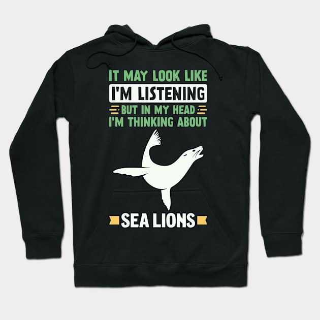 Funny Sea Lion Lover Hoodie by White Martian